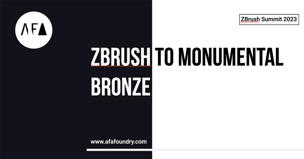 ZBrush to Monumental Bronze Presentation September 2023
