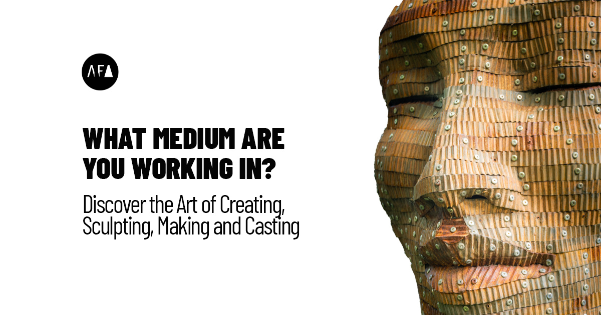 Discover the Art of Creating, Sculpting, Making and Casting